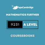Mathematics Further 9231 Coursebook and Recommended Books Latest Edition