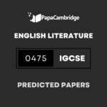 Literature in English 0475 Predicted / Guess Papers (All Papers and Variants)