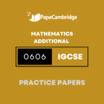 Mathematics - Additional 0606 Practice Papers (2 Mocks + Extra Q/A's)