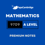 Mathematics 9709 AS and A Level Notes - Latest Syllabus
