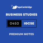 Business Studies 0450 Notes – Latest Syllabus