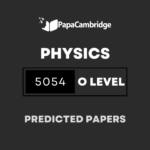Physics 5054 Predicted / Guess Papers (All Papers and Variants)