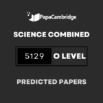 Science - Combined 5129 O Level Predicted / Guess Papers (All Papers and Variants)