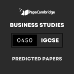 Business Studies 0450 Predicted / Guess Papers (All Papers and Variants)