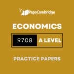Economics 9708 AS and A Level Practice Papers (2 Mocks + Extra Q/A's)