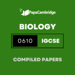 Biology 0610 Yearly Unsolved Past Papers (5 – 10 years)