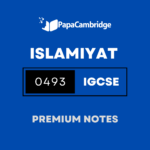 Islamiyat 0493 Notes – Latest Syllabus