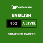 English General Paper 8021 AS & A Level Yearly Unsolved Past Papers (3 – 10 years)