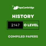 History 2147 Yearly Unsolved Past Papers (5 – 10 years)