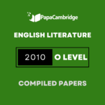 Literature in English 2010 Yearly Unsolved Past Papers (5 – 10 years)