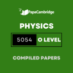 Physics 5054 Yearly Unsolved Past Papers (5 – 10 years)