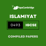Islamiyat 0493 Yearly Unsolved Past Papers (5 – 10 years)