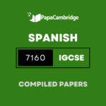 Spanish (9-1) 7160 Yearly Unsolved Past Papers (5 – 10 years)