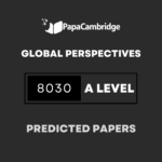 Global Perspectives and Research 8030 (Mauritius) (AS Level only) Predicted / Guess Papers (All Papers and Variants)
