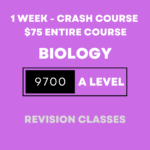 Biology 9700 AS and A Level Quick Revision Classes - 1 Week