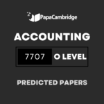 Accounting 7707 Predicted / Guess Papers (All Papers and Variants)