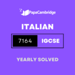 Italian (9–1) 7164 Yearly Solved Past Papers (5 – 10 years)