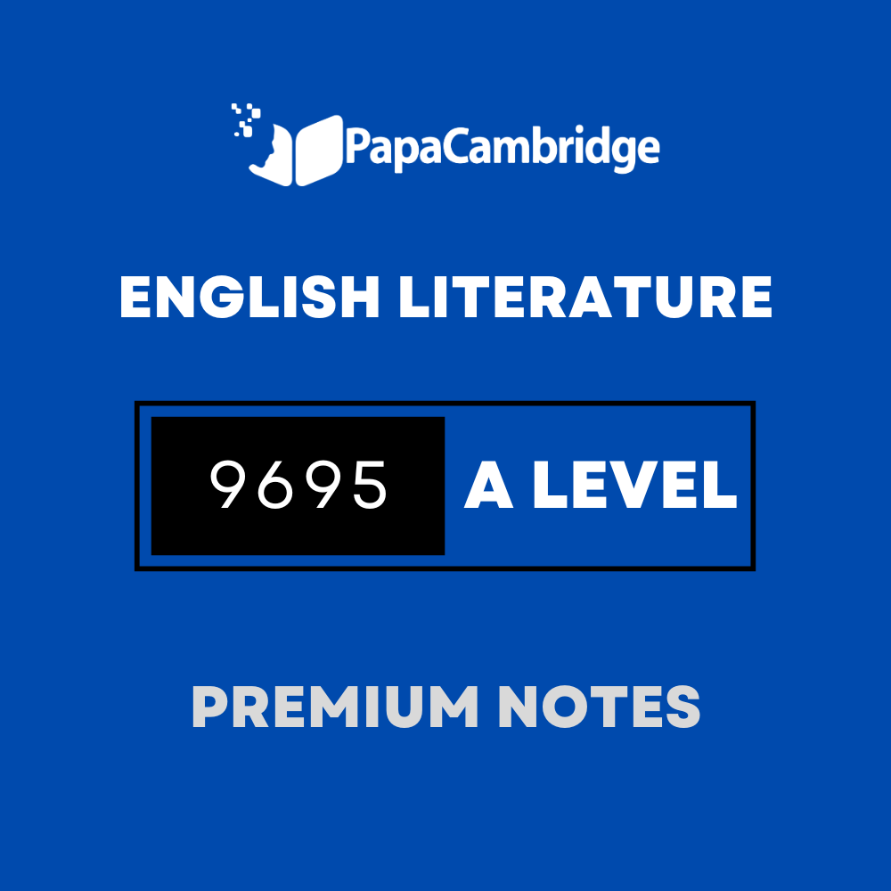 English Literature 9695 AS and A Level Notes - Latest Syllabus