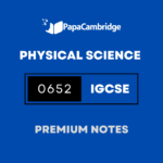 Physical Science 0652 Notes – Latest Syllabus