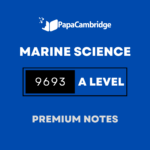 Marine Science 9693 AS and A Level Notes - Latest Syllabus