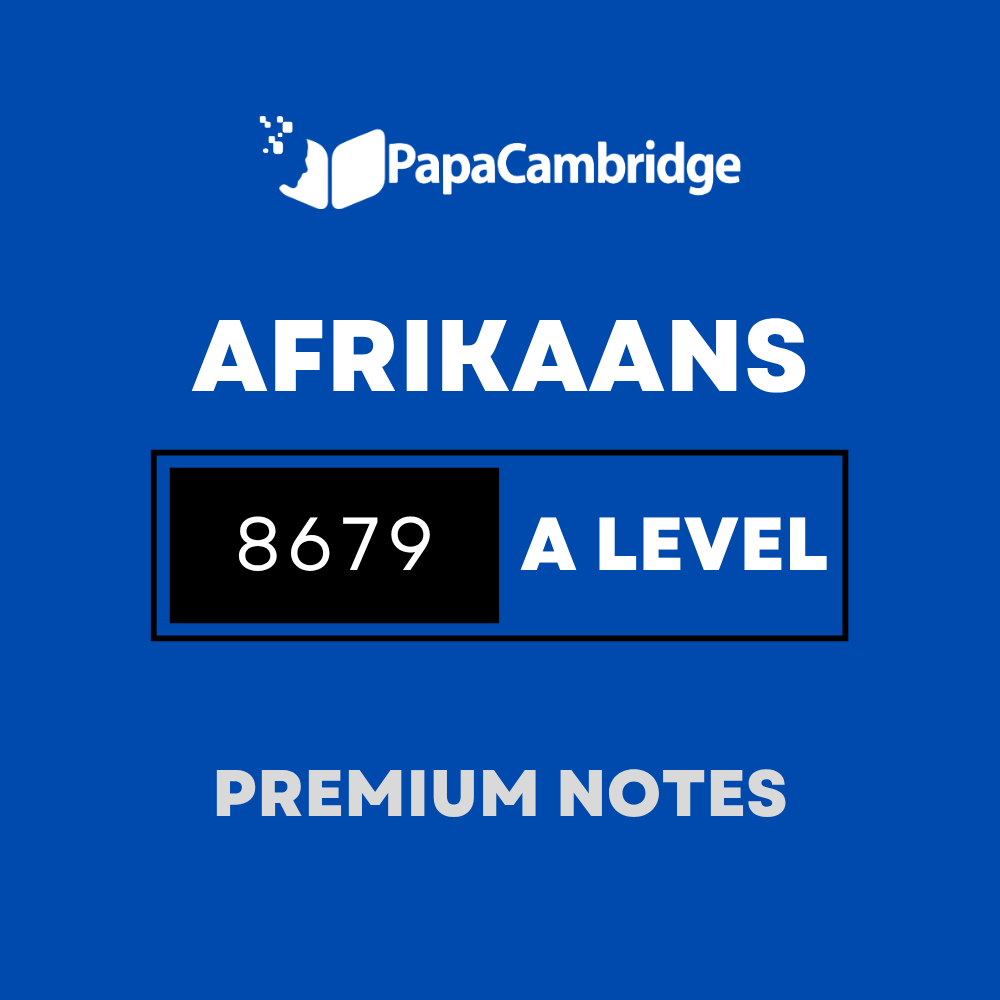 Afrikaans 8679 (AS Level only) Notes - Latest Syllabus
