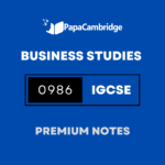 Business Studies (9-1) 0986 Notes – Latest Syllabus