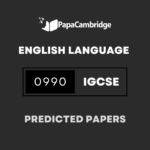 English – First Language (9–1) 0990 Predicted / Guess Papers (All Papers and Variants)