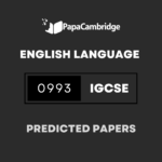 English Second Language (9–1) 0993 Predicted / Guess Papers (All Papers and Variants)
