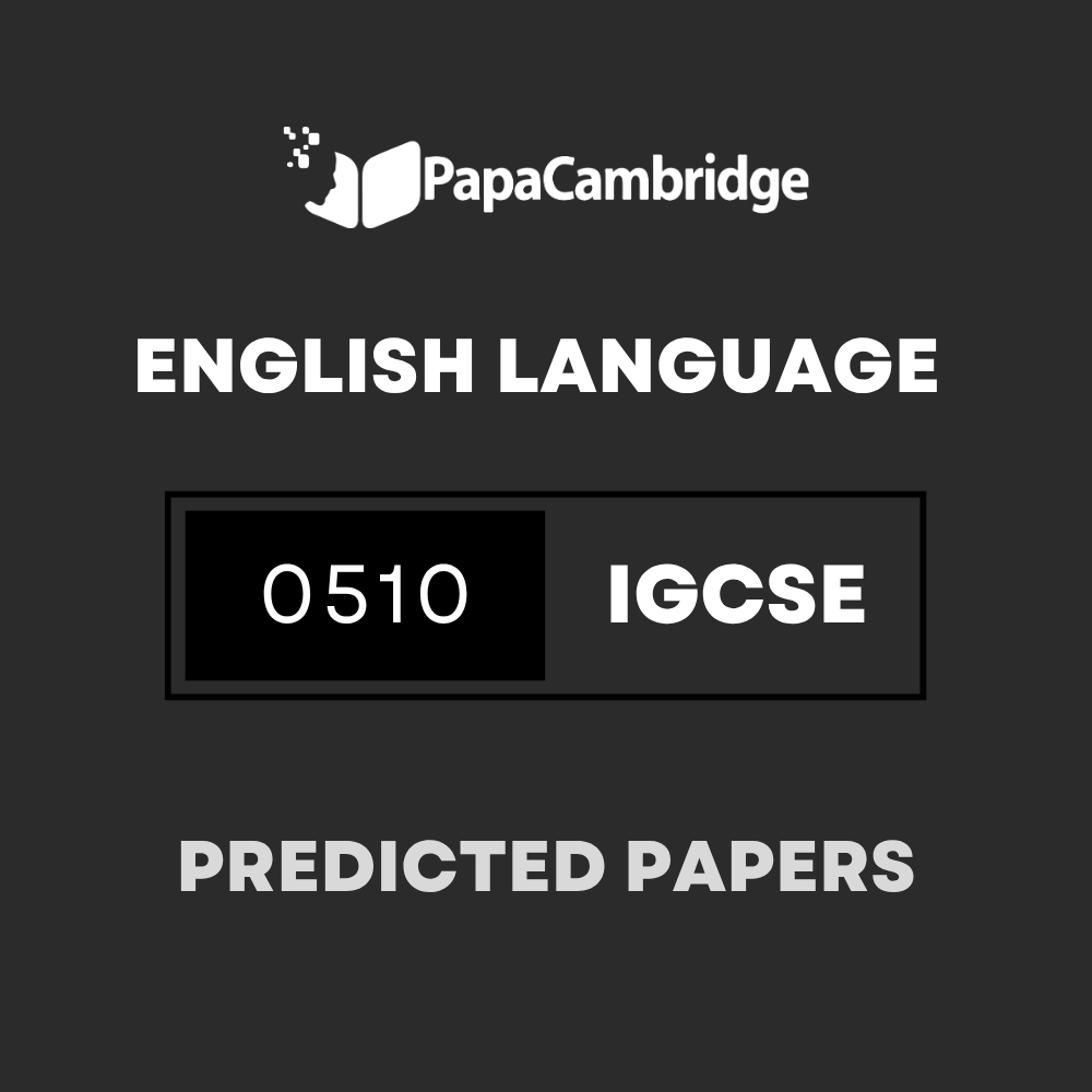 English Second Language 0510 Predicted / Guess Papers (All Papers and Variants)