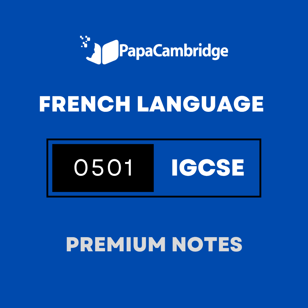 French – First Language 0501 Notes – Latest Syllabus