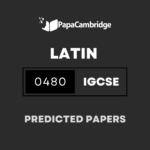 Latin 0480 Predicted / Guess Papers (All Papers and Variants)