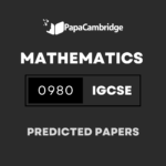 Mathematics (9–1) 0980 Predicted / Guess Papers (All Papers and Variants)
