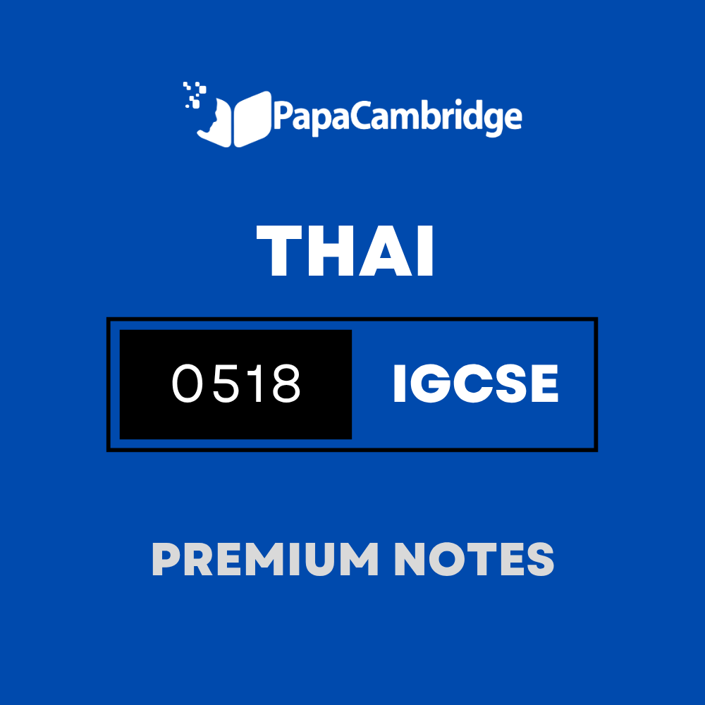 Thai – First Language 0518 Notes – Latest Syllabus