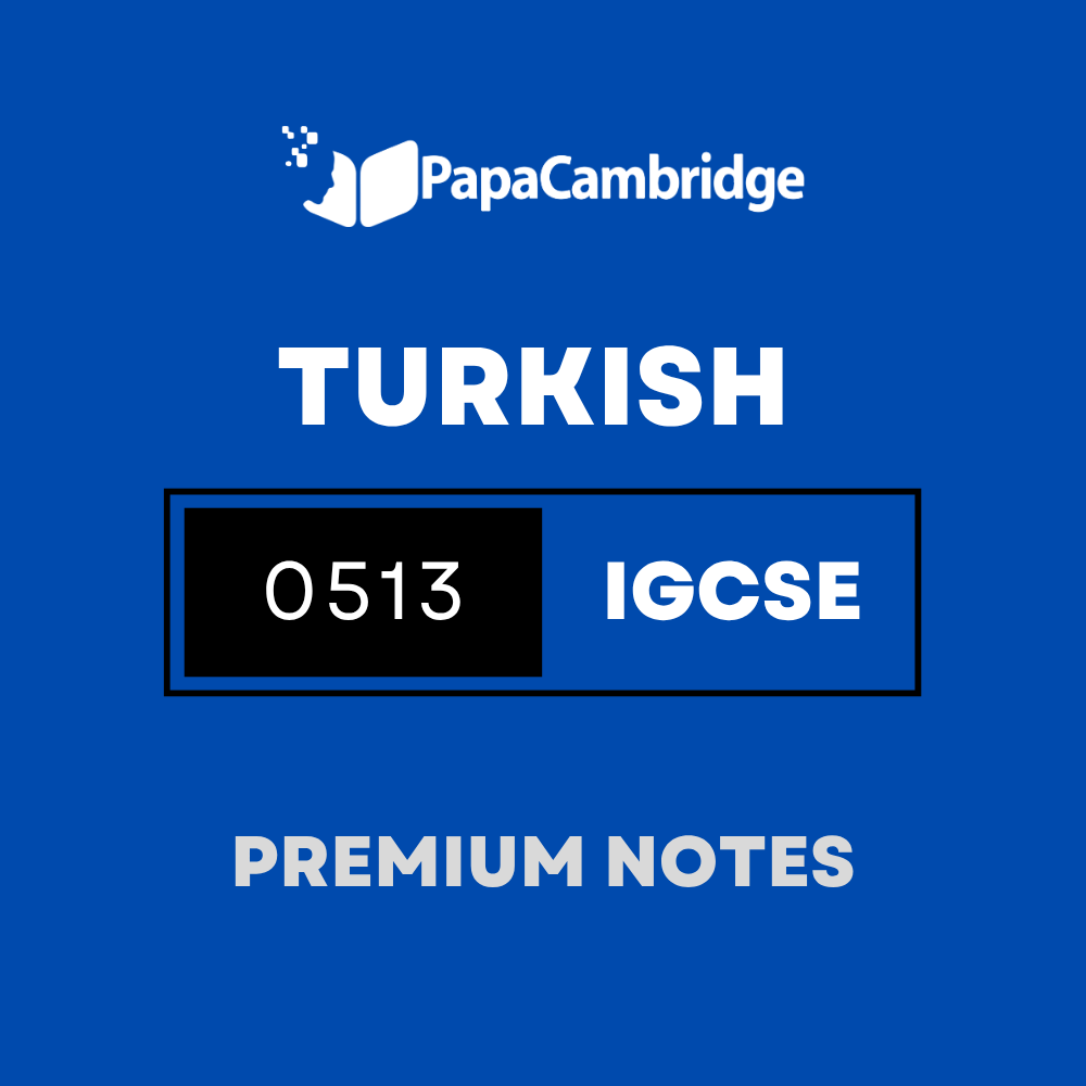 Turkish – First Language 0513 Notes – Latest Syllabus