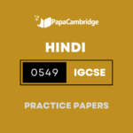 Hindi Second Language 0549 Practice Papers (2 Mocks + Extra Q/A's)