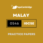 Malay - Foreign Language 0546 Practice Papers (2 Mocks + Extra Q/A's)